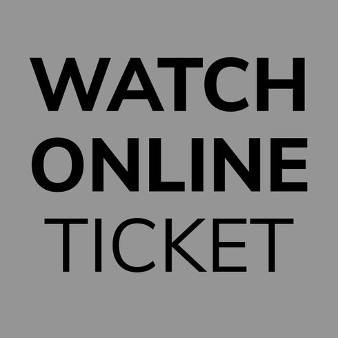 Online Watching Ticket
